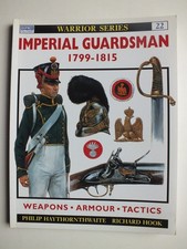 Imperial Guardsman 1799-1815 (Warrior 22)