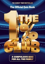 The 1% Club: The Sunday Times bestselling quiz book for all the family, as seen