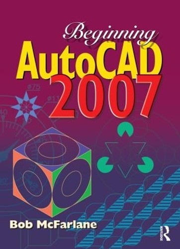 Beginning autocad 2007 - 2007, bob