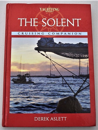 The solent cruising companion - the,