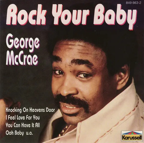 George mccrae rock your baby - rock,
