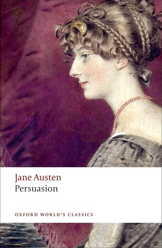 Persuasion oxford world s - persuasion, world's