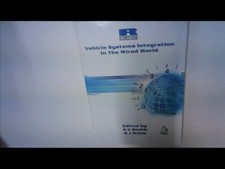 Vehicle Systems Integration In The Wired World - A V SMITH