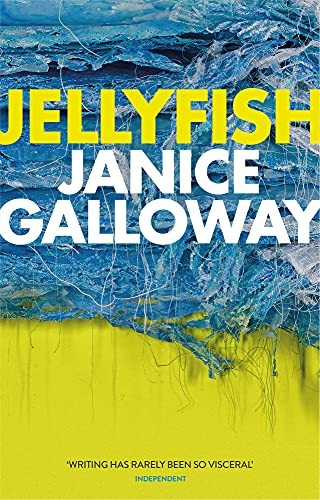 Jellyfish janice galloway - jellyfish,janice,