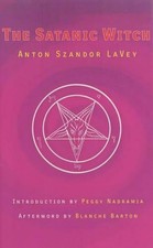 The Satanic Witch 2nd Ed. by