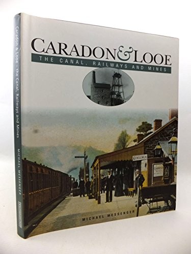 Caradon and looe the canal - caradon,
