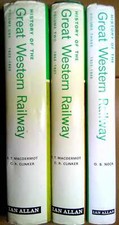MacDermot, E T & Clinker, C R & Nock, O S HISTORY OF THE GREAT WESTERN RAILWAY (