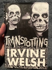 Trainspotting by Irvine Welsh