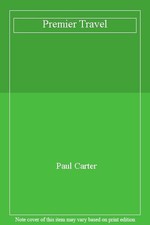 Premier Travel By Paul Carter