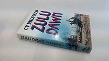 Zulu Dawn, Endfield, Cy
