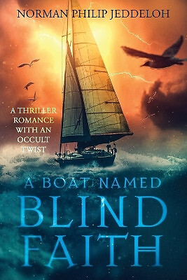 Boat named blind faith - a, by