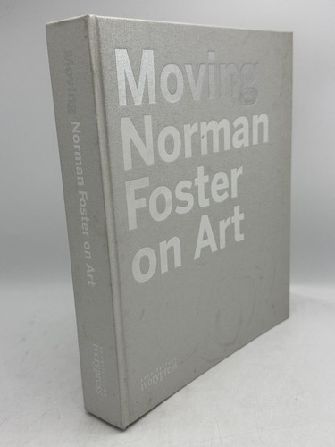 Moving norman foster - moving:,