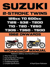 SUZUKI 2-STROKE TWINS 125cc TO 500cc - 1962 ONWARDS - W - Paperback NEW Clymer,