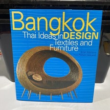 Bangkok Design: Thai Ideas in