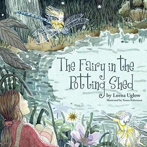 The fairy - in, potting