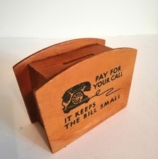 Vintage Small Wooden Money Box Pay For Your Call It Keeps The Bill Small