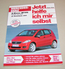 Repair Manual Mercedes A-Class (W 169) - From Model Year 2004