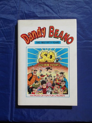The dandy and beano - dandy,