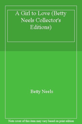 Girl love betty neels - girl, (betty