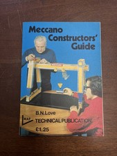 Vintage Meccano Book, “Meccano Constructors Guide” Bert Love, signed by Author