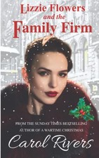 Lizzie Flowers and the Family Firm: The long-awaited third b... by Rivers, Carol