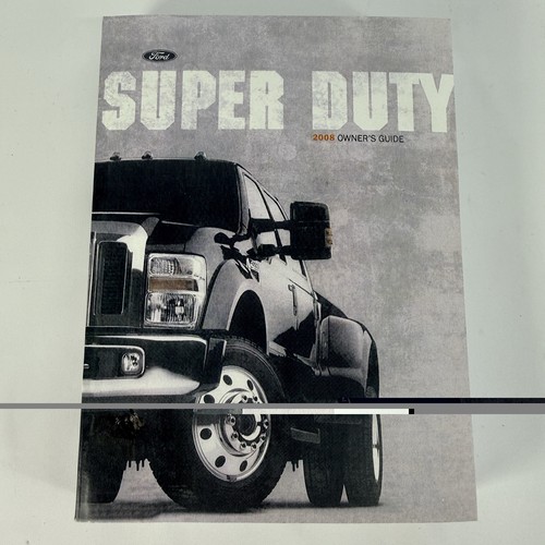 2008 ford super duty - ford,