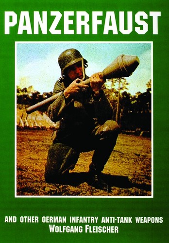 Panzerfaust and other german - panzerfaust,