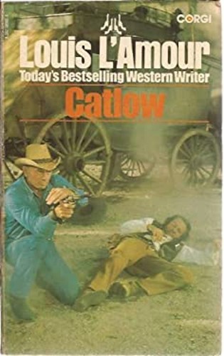 Catlow louis amour - catlow,
