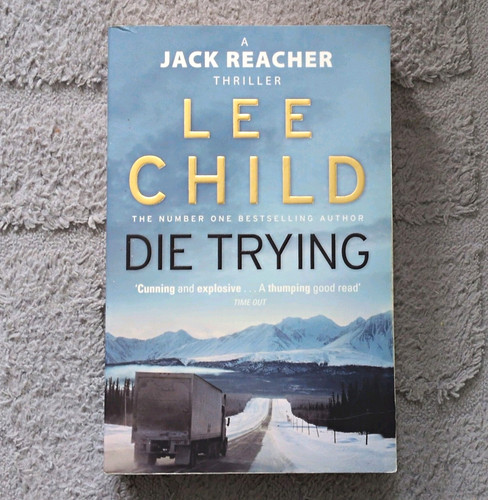 Lee child die trying - child,