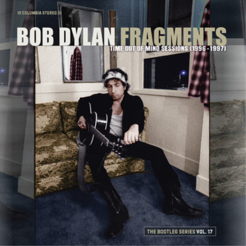 Bob dylan fragments - -, out
