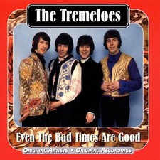 Even the Bad Times Are Good -