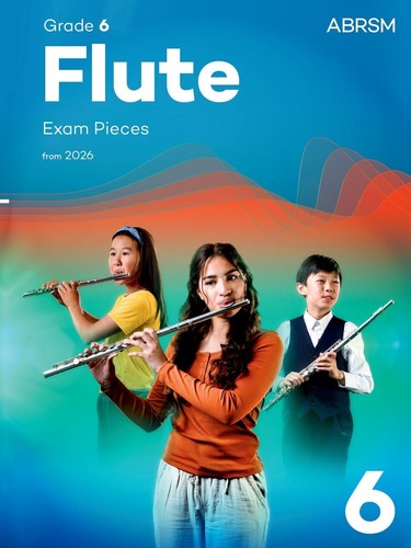 Flute exam pieces from 2026 - flute,