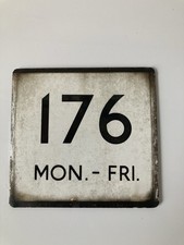 LONDON TRANSPORT E PLATE VINTAGE ENAMEL BUS STOP SIGN SIGNAGE ROUTE 176 MON-FRI
