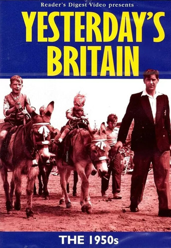 Yesterday britain 1950 s - britain, 1950's