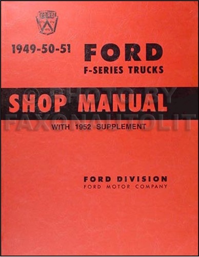 1949 1950 1951 1952 - ford, truck