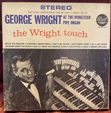 4 Track Reel to Reel Tape George Wright Wurlitzer Pipe Organ The Wright Touch