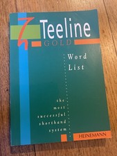 Teeline Gold: Word List By Anne Tilly, Mavis Smith