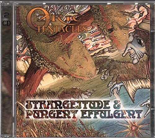 Ozric tentacles strangeitude - ozric,