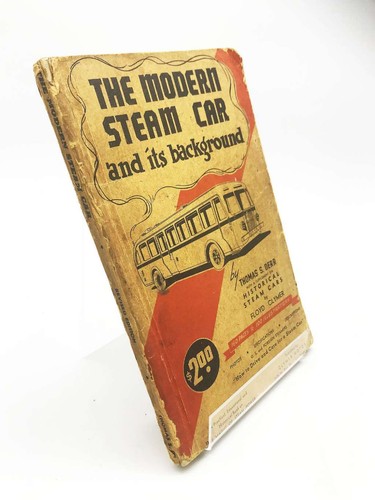 The modern steam car and - , its