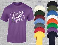 DANCING QUEEN MENS T SHIRT DANCER GIFT DESIGN BALLROOM CASUAL FASHION TOP NEW