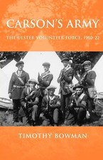 Carson's Army The Ulster