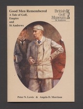 GOOD MEN REMEMBERED GOLF, St ANDREWS BOXER REBELLION NORTH WEST FRONTIER R & A