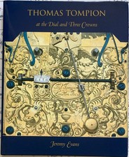 Horology : Thomas Tompion At