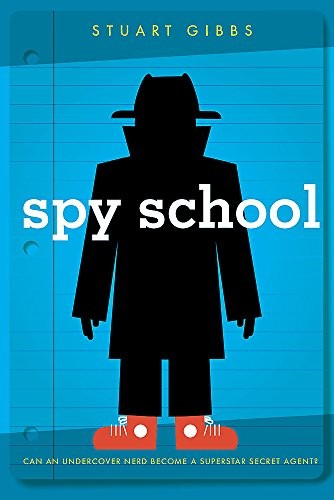 Spy school gibbs - by, stuart