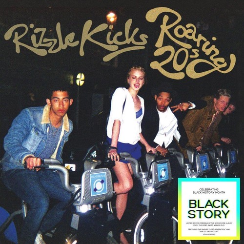 Rizzle kicks roaring - kicks,