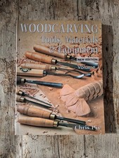 Woodcarving: Tools, Materials