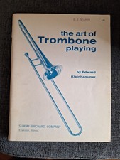 The Art Of Trombone Playing