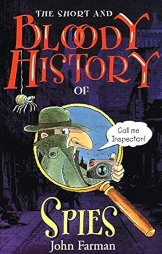 The short and bloody - short, history