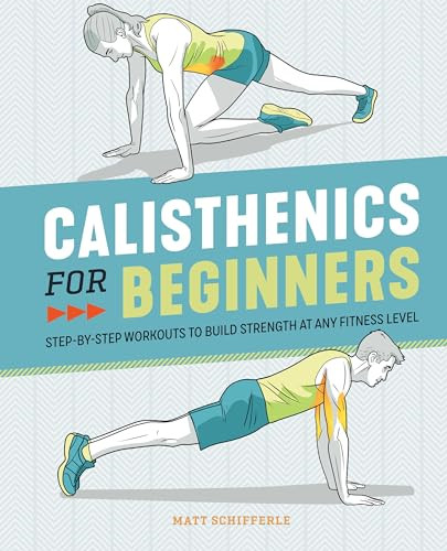 Calisthenics for beginners - calisthenics,