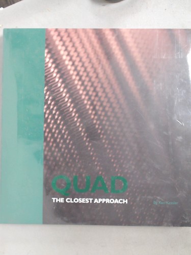 Quad the closest - closest, approach